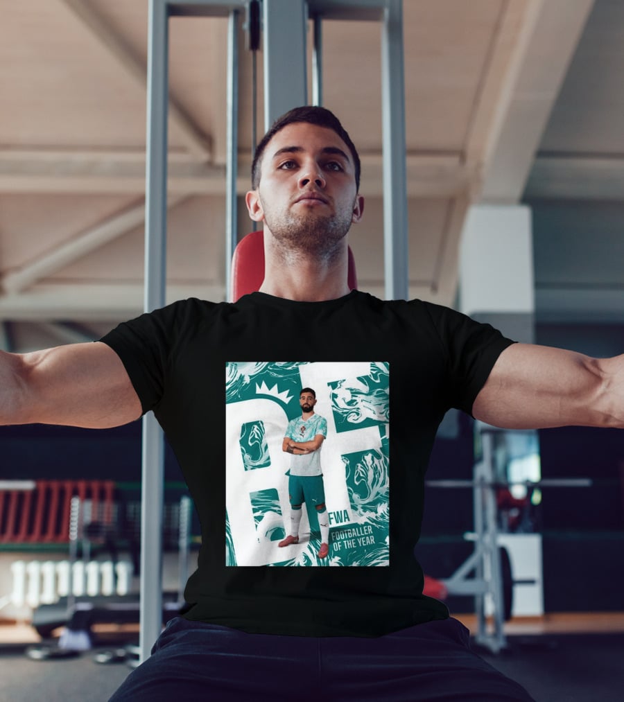 FWA Footballer Of The Year Portuguese Bruno Fernandes T-Shirt