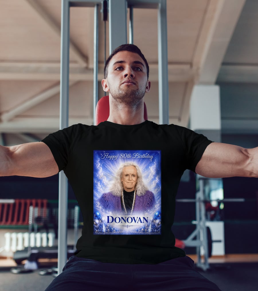 Happy 80th Birthday Donovan Celebration T-Shirt