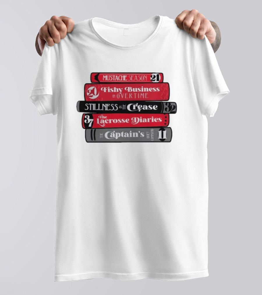 Carolina Hurricanes Hockey Girl Book Club Mustache Season Fishy Business Stillness Crease Lacrosse Diaries Captain's Command T-Shirt