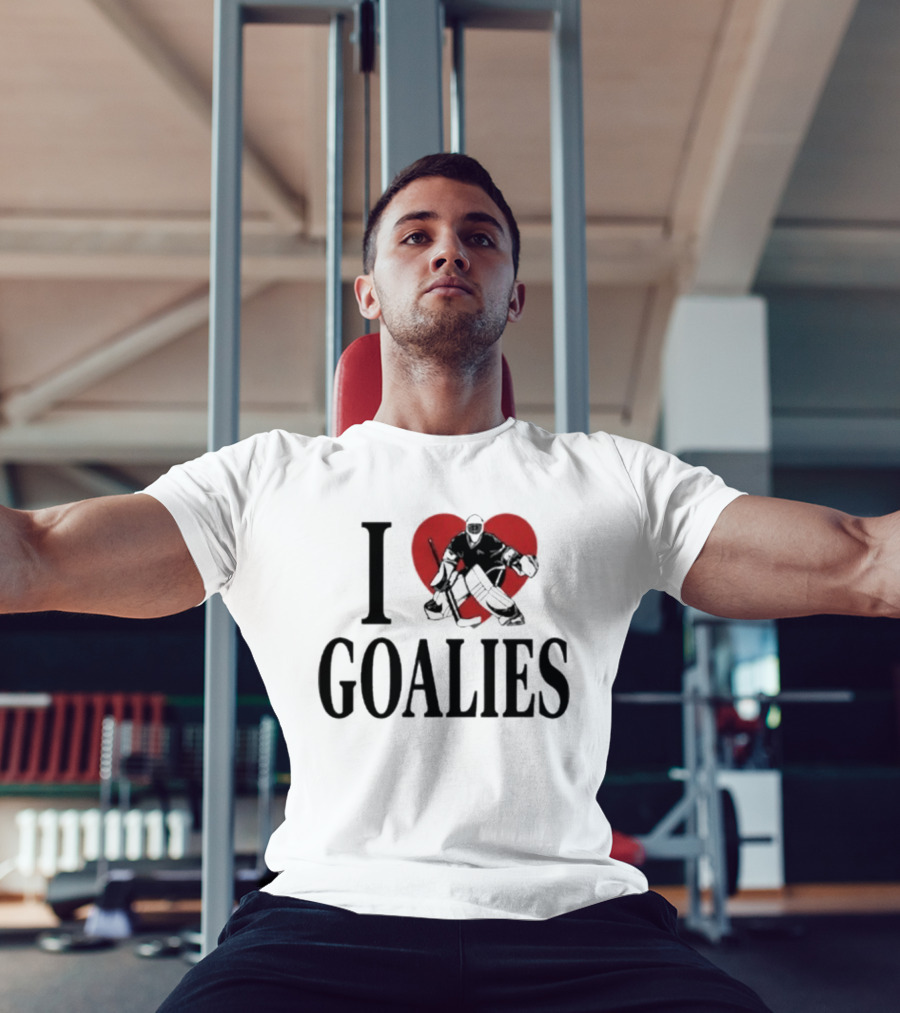I Love Goalies Dan Vladar Hockey Goalie Fan T-Shirt