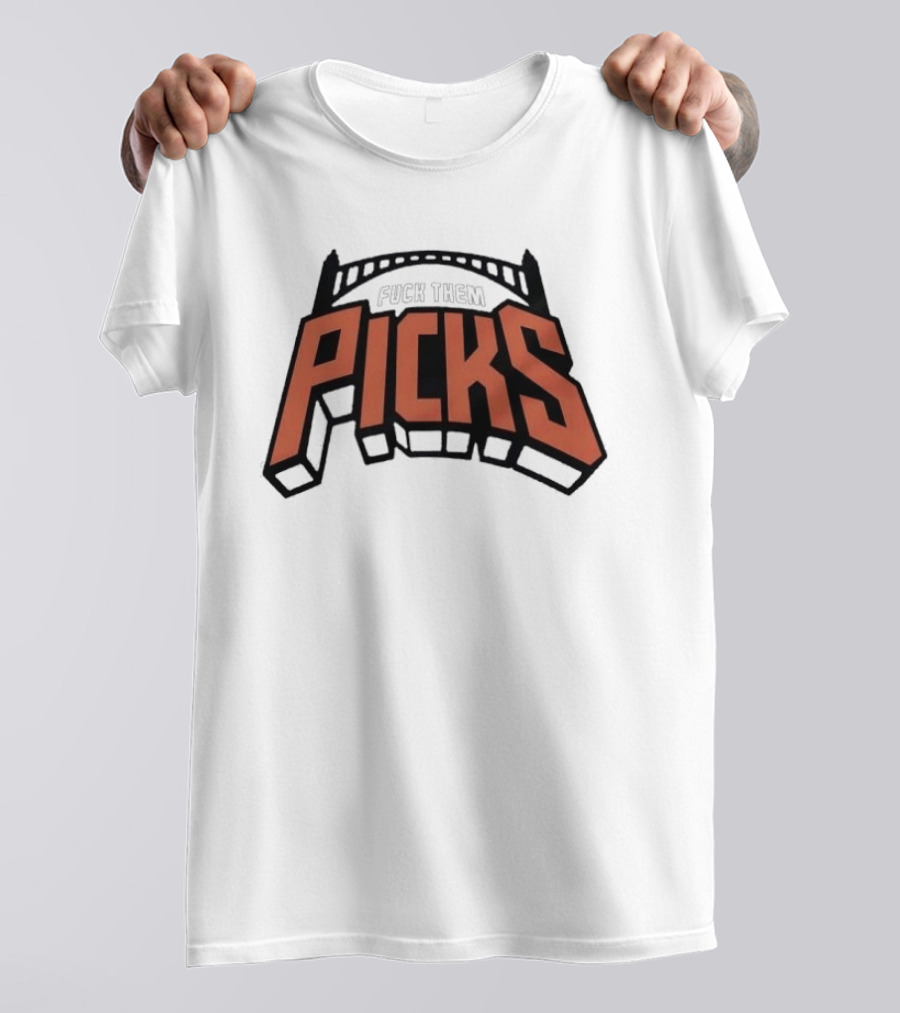 New York Knicks Fuck Them Picks Bridge T-Shirt