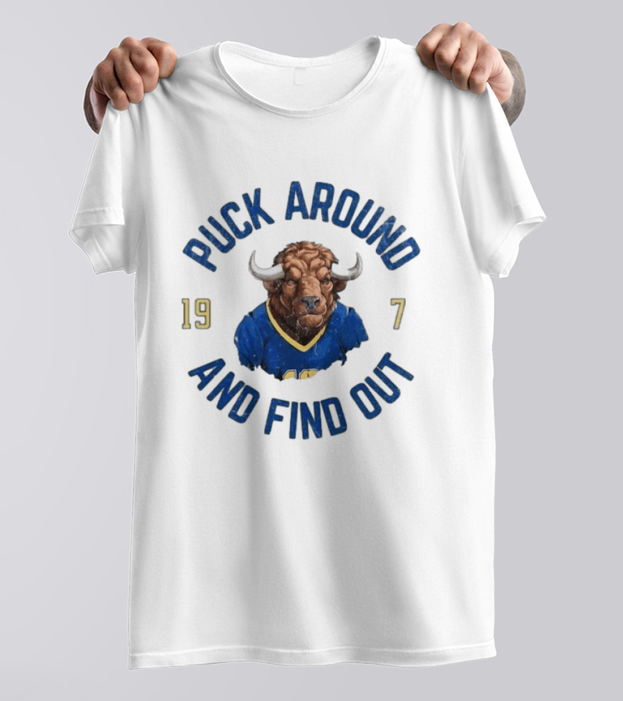 Buffalo Sabres Puck Around And Find Out 1970 Buffalo Head Hockey T-Shirt