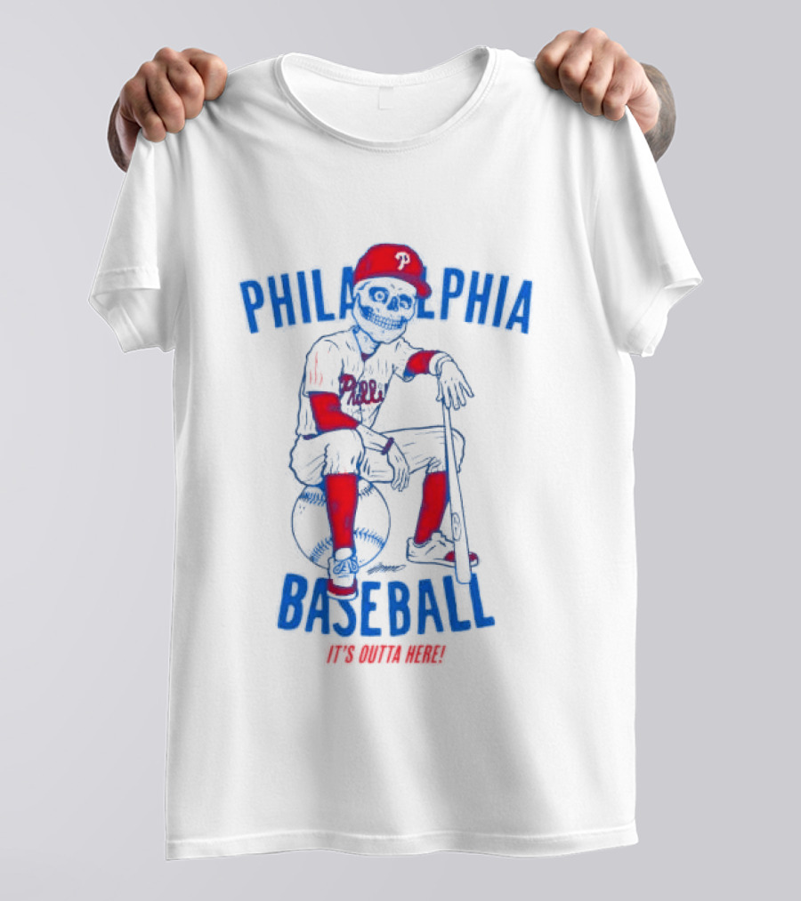 Philadelphia Baseball Phillies Skeleton It's Outta Here T-Shirt