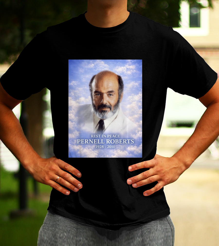 Rest In Peace Pernell Roberts 1928 2010 Memorial T-Shirt