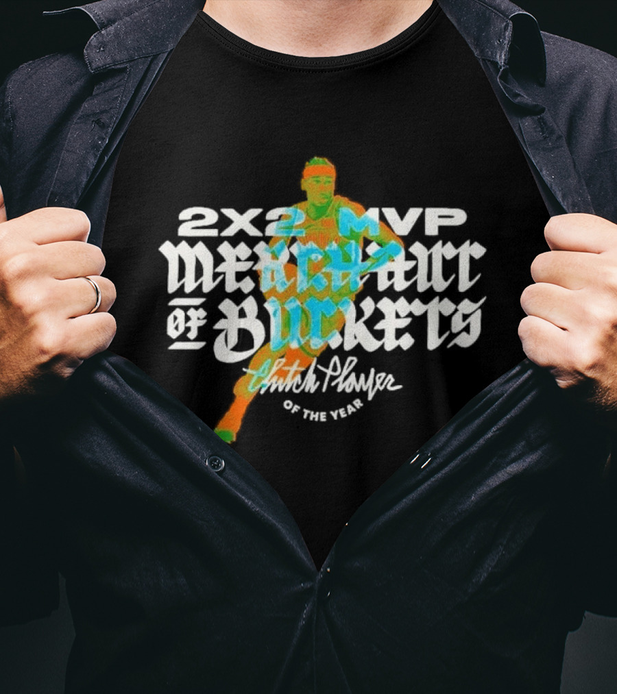 2×2 MVP Merchant Of Buckets Player Of The Year T-Shirt