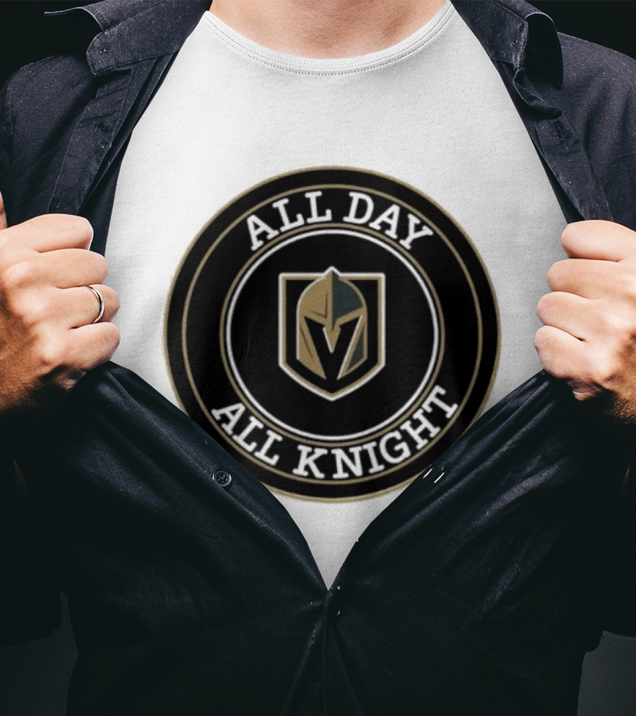 Vegas Golden Knights All Day All Knight T-Shirt