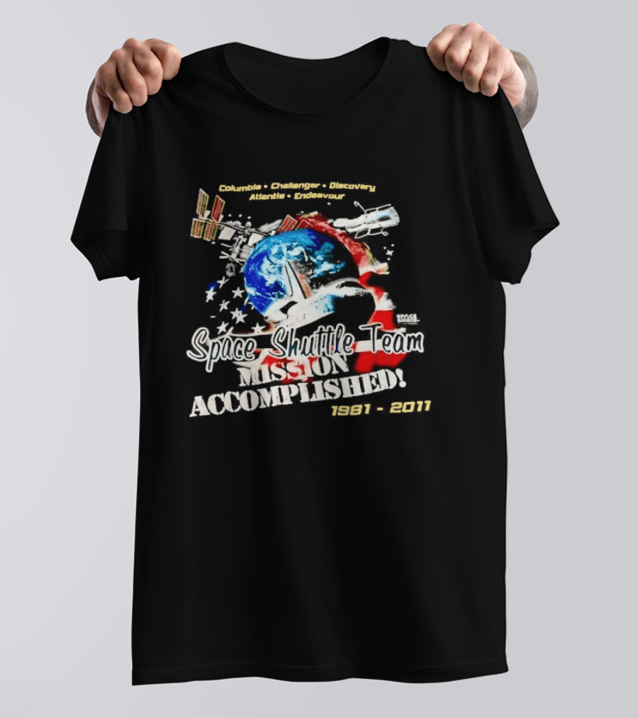 Space Shuttle Team Mission Accomplished 1981 2011 Journey Explore Reach T-Shirt