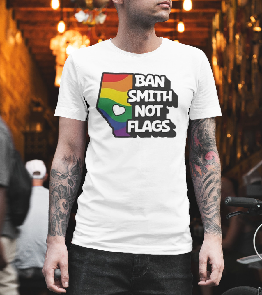 Ban Smith Not Flags Pride Rainbow Alberta Love T-Shirt