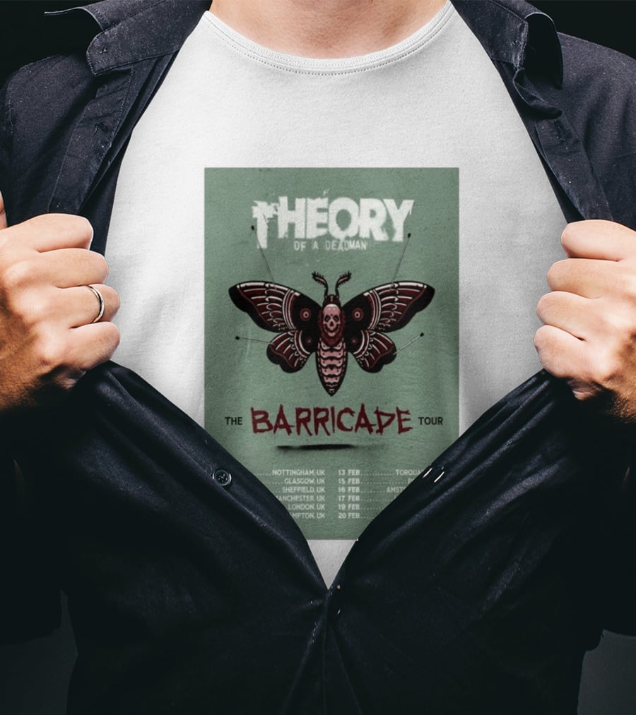Theory Of A Deadman The Barricade Tour 2027 Dates And Locations T-Shirt
