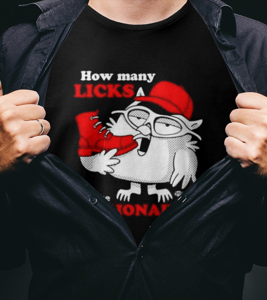 How Many Licks Red Owl Cap Billionaires Boots T-Shirt