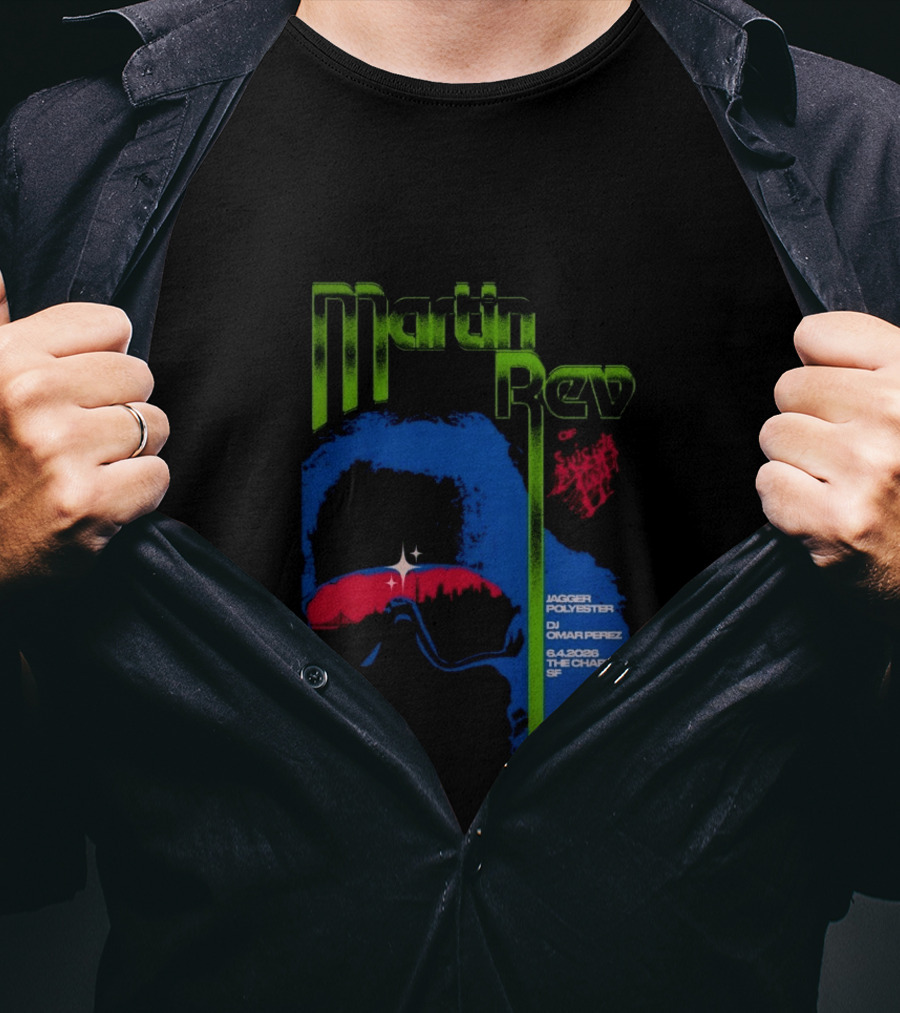 Martin Rev Suicide 6 4 2026 The Chapel SF Jagger Polyester DJ Omar Perez T-Shirt