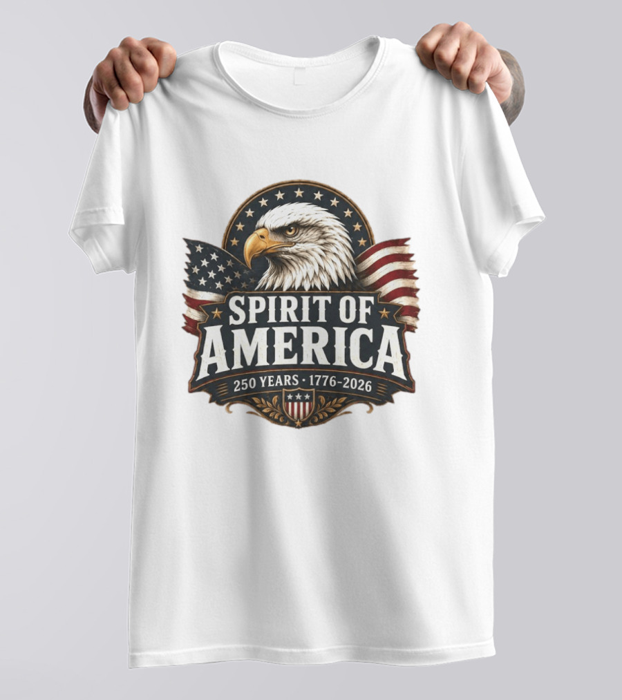 Spirit Of America 250 Years 1776 2026 Patriotic Eagle T-Shirt