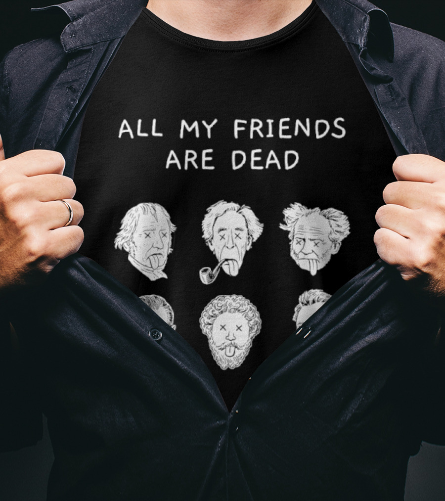 All My Friends Are Dead Dinosaur Book Characters T-Shirt