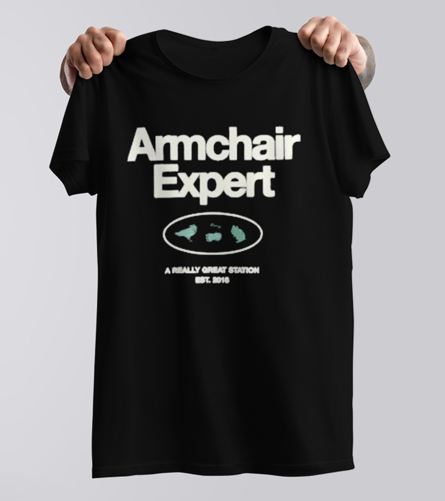 Armchair Expert A Really Great Station Established 2018 T-Shirt