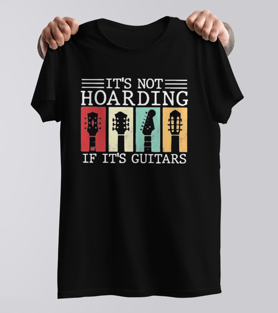 It's Not Hoarding If It's Guitars Headstock Collage T-Shirt
