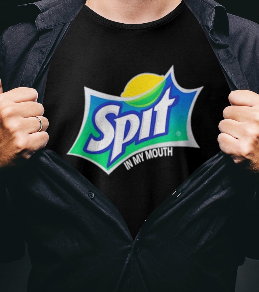 Spit In My Mouth Soda T-Shirt
