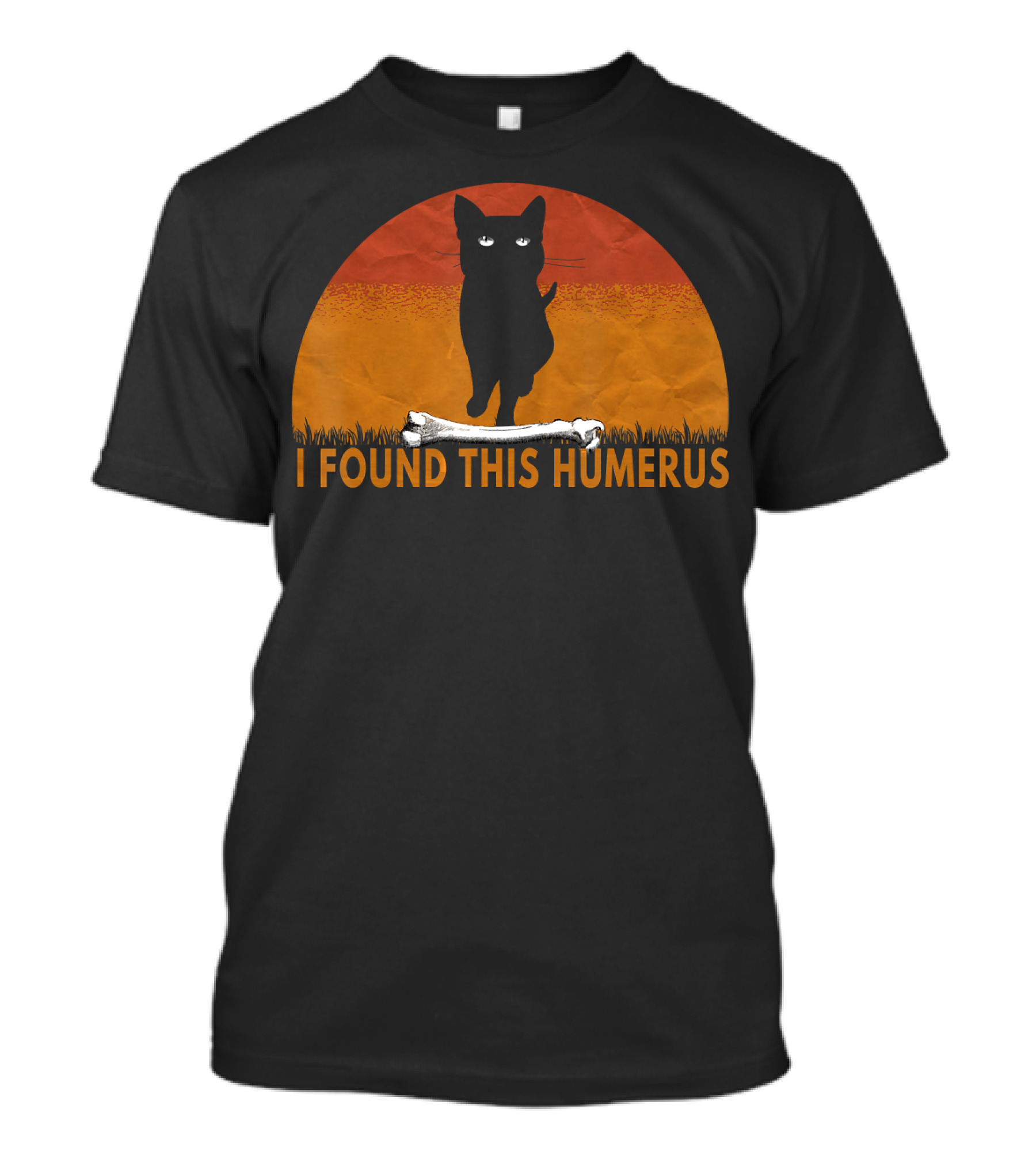 I Found This Humerus Cats Humorous Cat Lovers Bone Pawprint Sunset T-Shirt