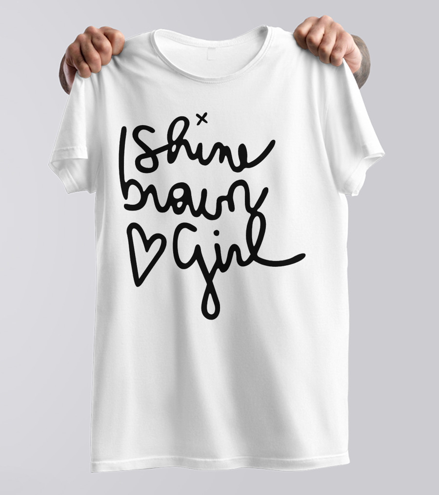Shine Brown Girl Heart T-Shirt
