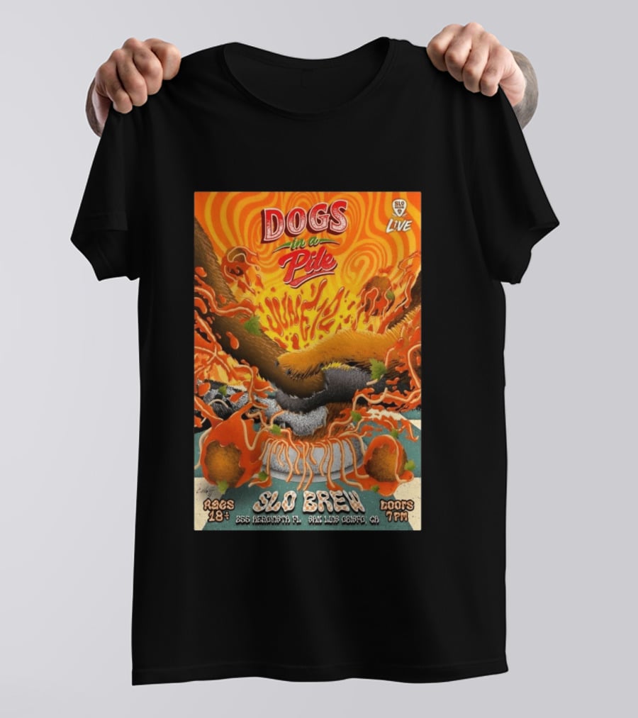Dogs In A Pile SLO Brew San Luis Obispo June 12 2026 Live Event T-Shirt