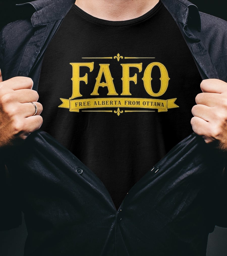 FAFO Free Alberta From Ottawa Bold Yellow Text Banner T-Shirt
