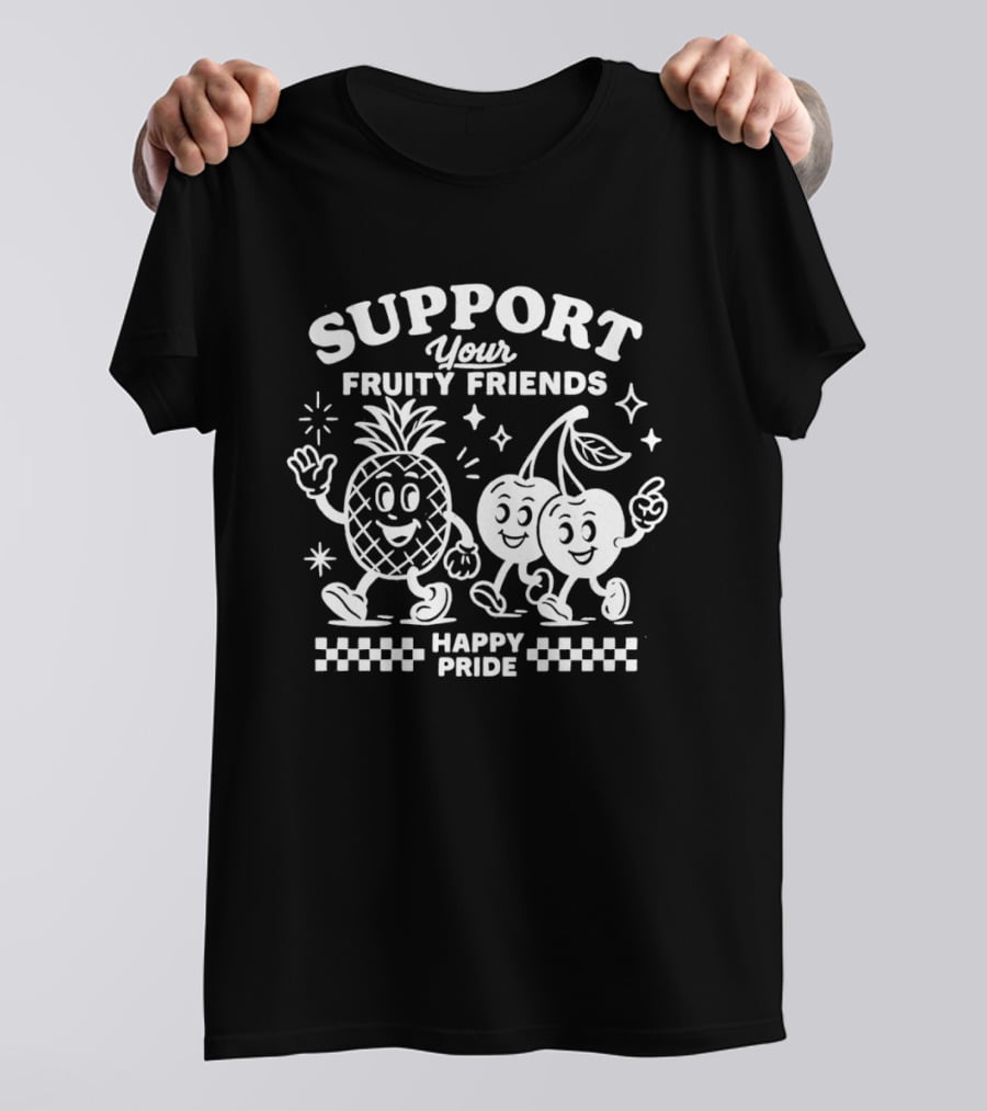 Support Your Fruity Friends Happy Pride Celebration T-Shirt