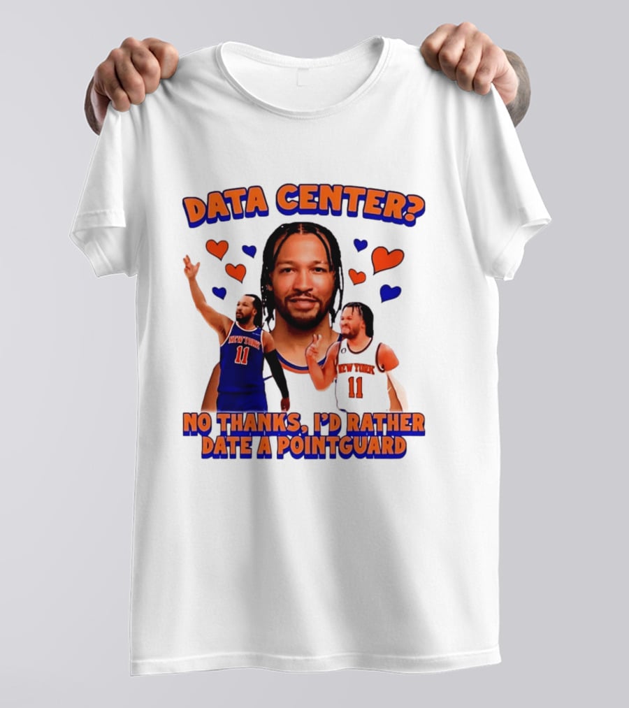 No Thanks I'd Rather Date A Point Guard Jalen Brunson Data Center T-Shirt