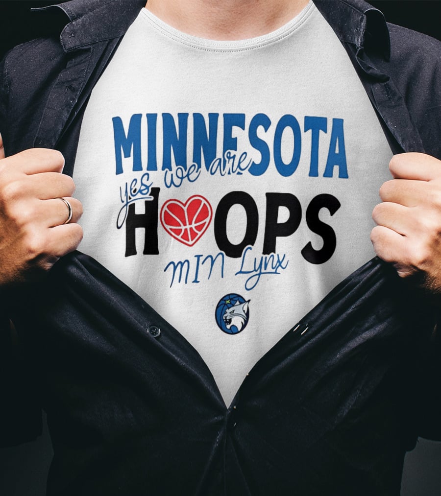 Minnesota Hoops Yes We Are Min Lynx T-Shirt