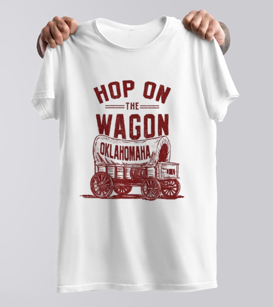 Oklahoma Sooners Hop On The Wagon Team Spirit T-Shirt