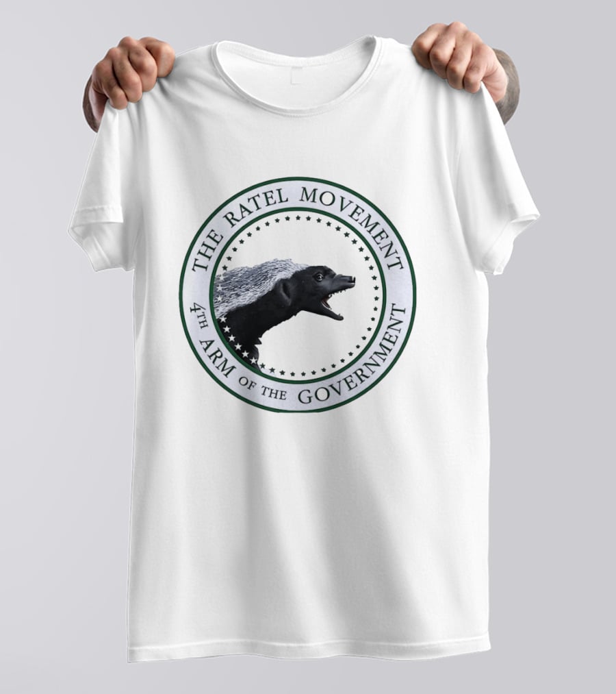 The Ratel Movement 4th Arm Of The Government Honey Badger Seal T-Shirt