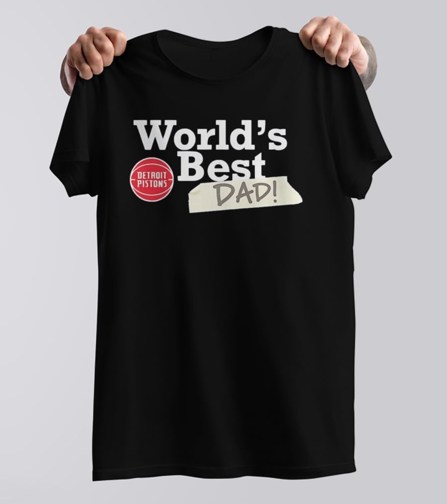 Detroit Pistons World's Best Dad 2026 T-Shirt
