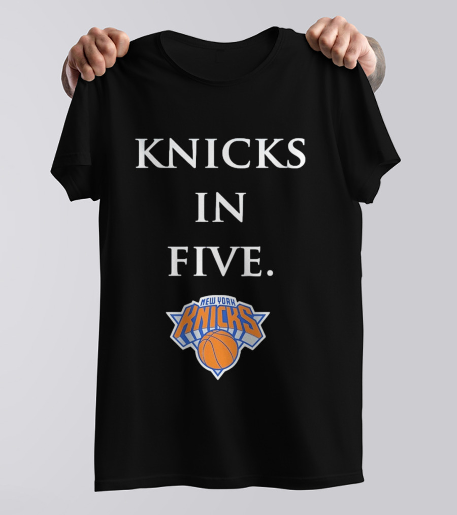 Knicks In Five New York Basketball Playoffs Victory Prediction T-Shirt