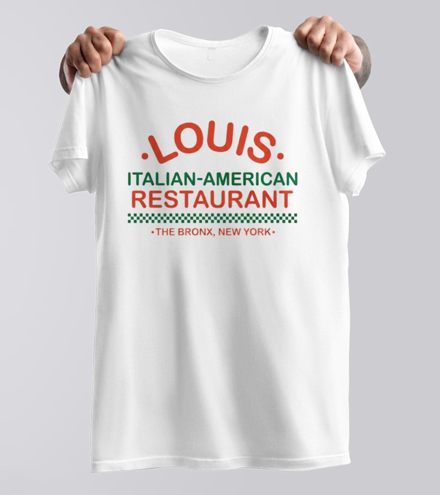 Louis Italian American Restaurant The Bronx New York T-Shirt
