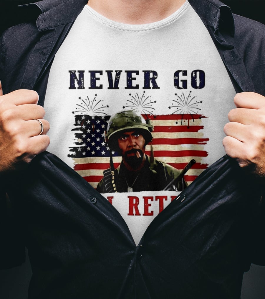 Never Go Full Retard American Flag Fireworks Soldier 4th Of July T-Shirt
