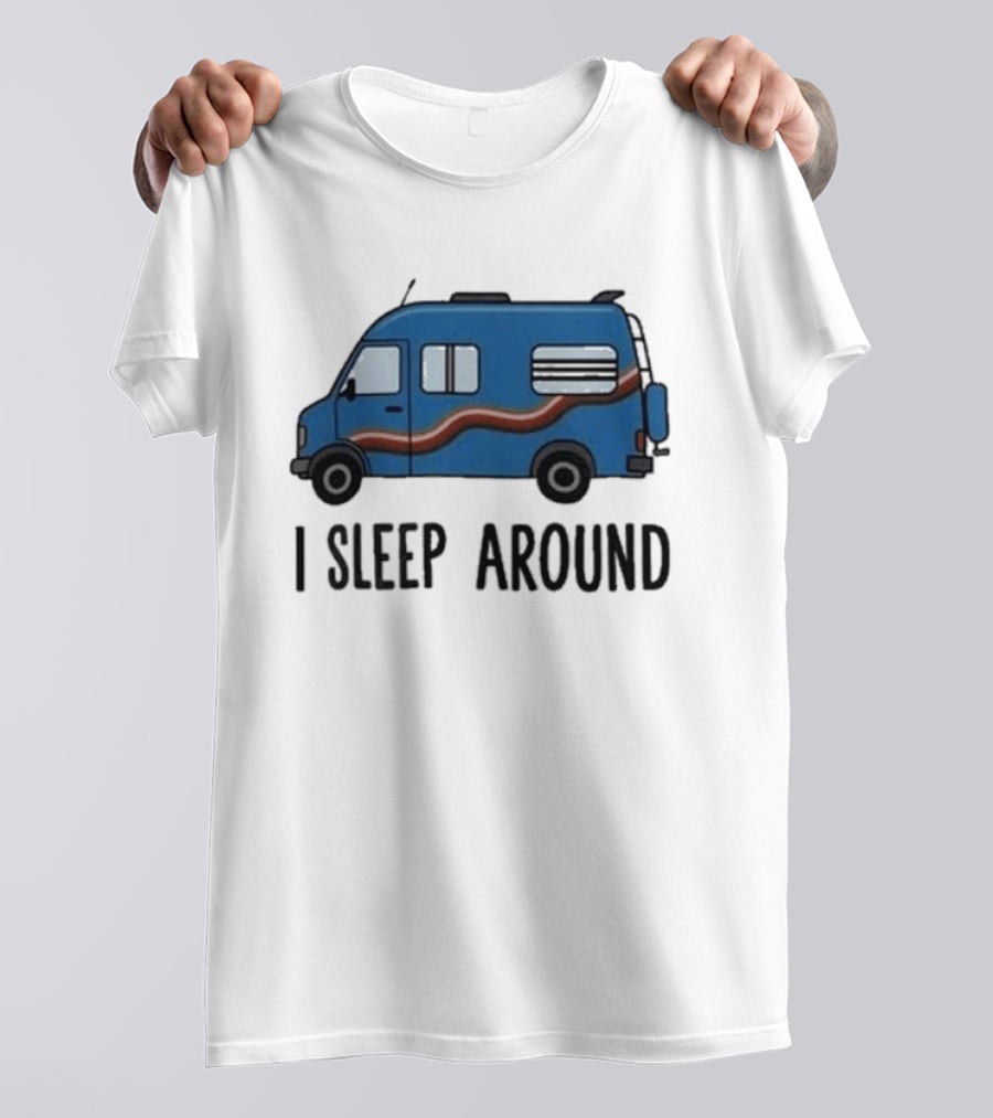 Passenger Van I Sleep Around Tyler Genocchio T-Shirt