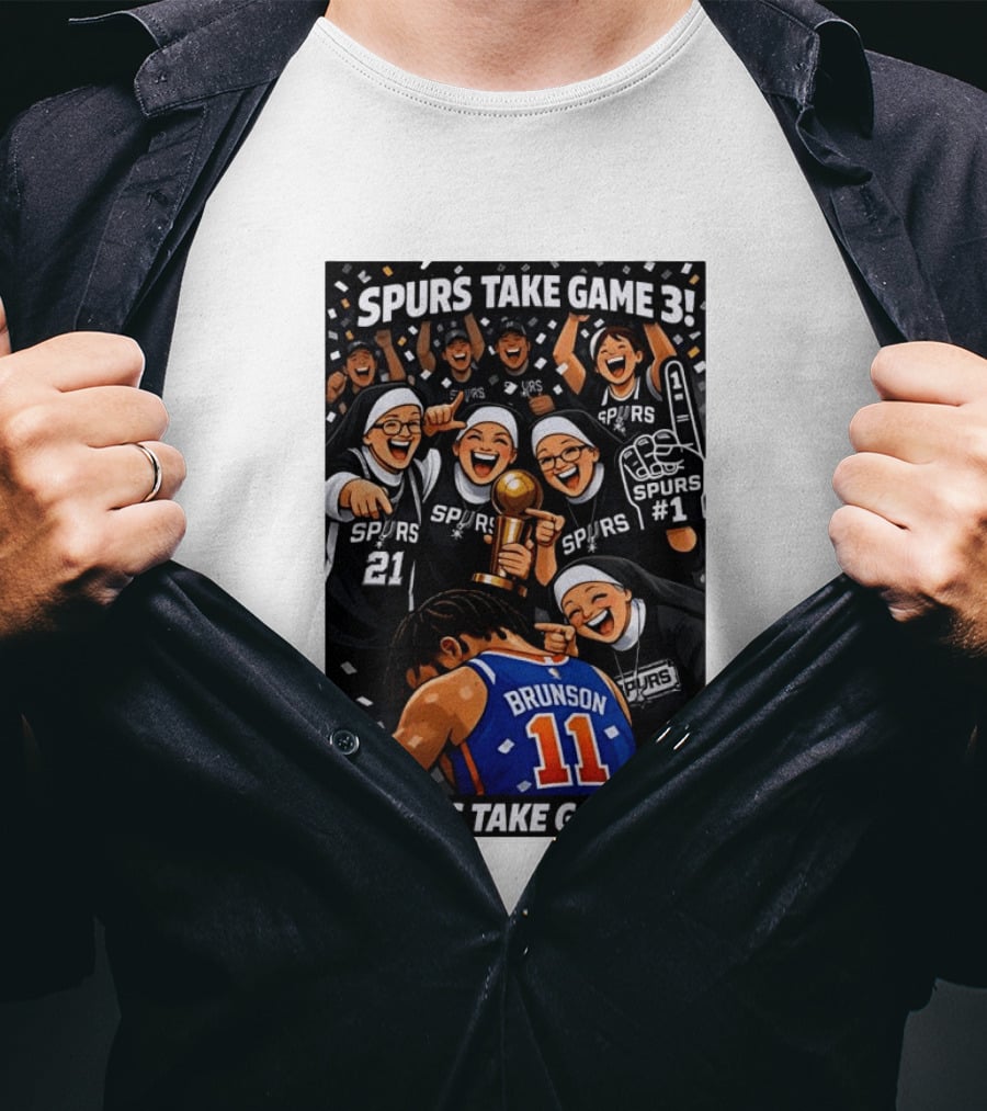 Spurs Take Game 3 Brunson Knicks Celebration Cartoon Nuns Spurs Number One T-Shirt
