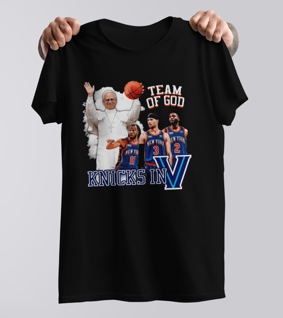 Team Of God Pope Leo XIV Knicks In Five Basketball Fun T-Shirt