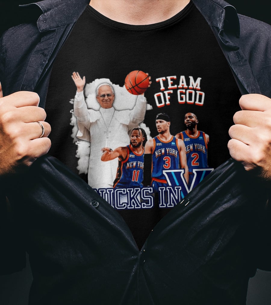 Team Of God Pope Leo XIV Knicks In Five Basketball Fun T-Shirt