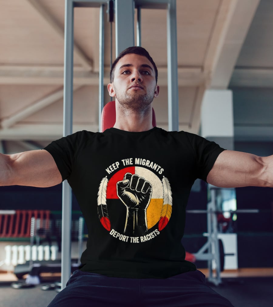 Keep The Migrants Deport The Racists Fist With Feathers And Color Block Circle T-Shirt