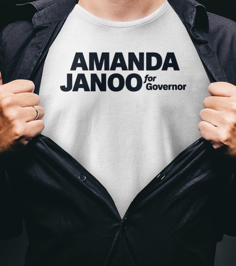 Amanda Janoo For Governor 2026 Campaign T-Shirt