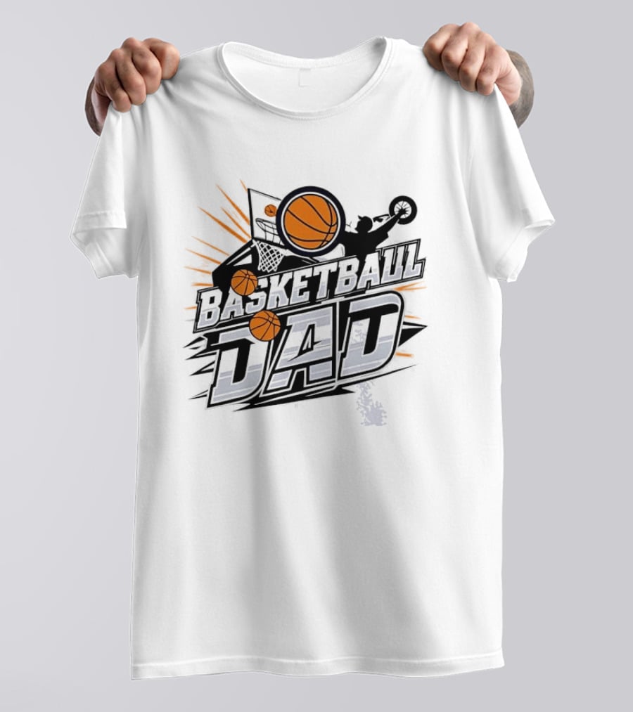 Basketball Dad Action Hoop Flying Ball Slam Dunk Sports T-Shirt