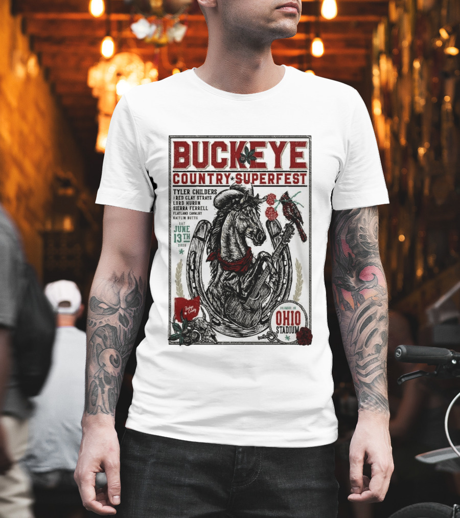 Buckeye Country Superfest June 13 2026 Ohio Stadium Tyler Childers Red Clay Lord Huron Sierra Ferrell Flatland Cavalry Kaitlin Butts T-Shirt