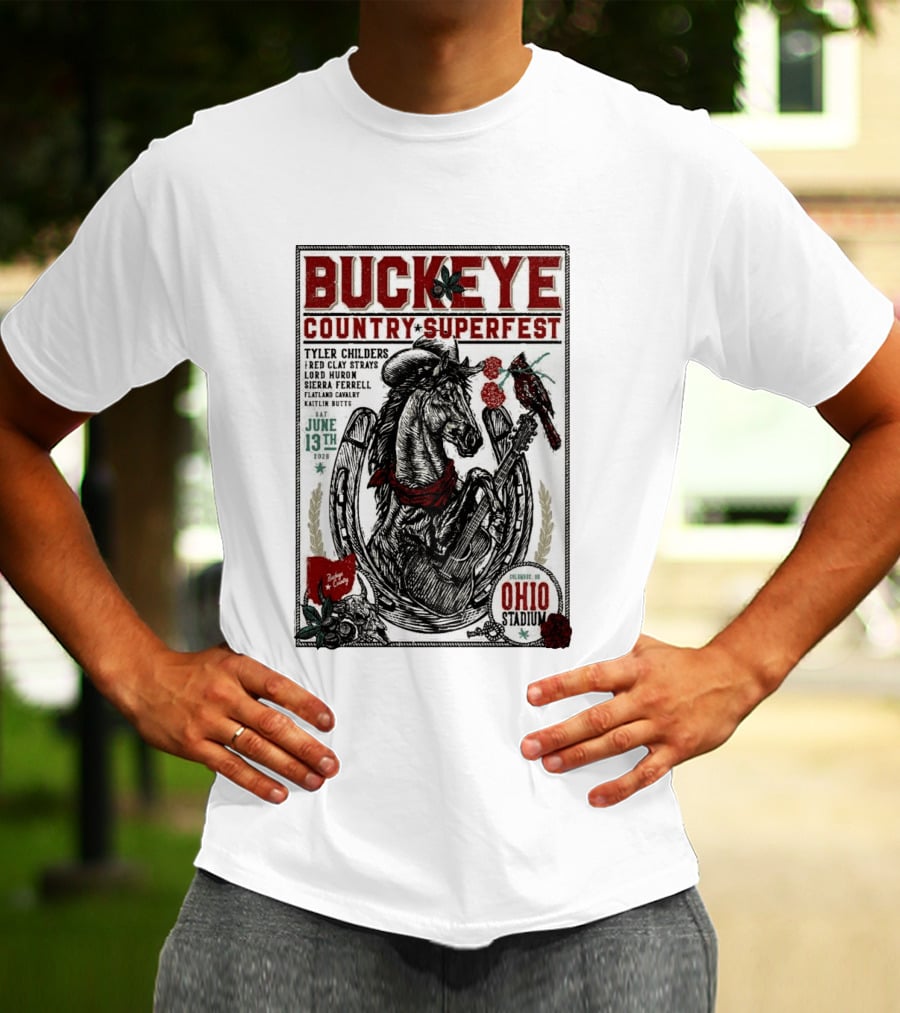 Buckeye Country Superfest June 13 2026 Ohio Stadium Tyler Childers Red Clay Lord Huron Sierra Ferrell Flatland Cavalry Kaitlin Butts T-Shirt