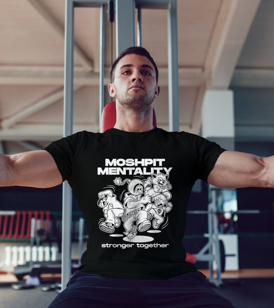 Moshpit Mentality Stronger Together Cartoon Characters T-Shirt