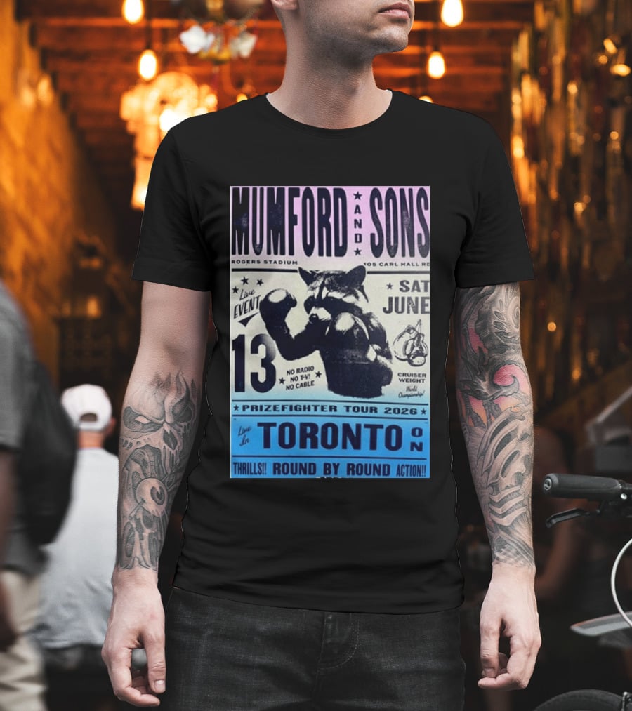 Mumford & Sons Live Event Rogers Stadium Prizefighter Tour Toronto June 13 2026 T-Shirt