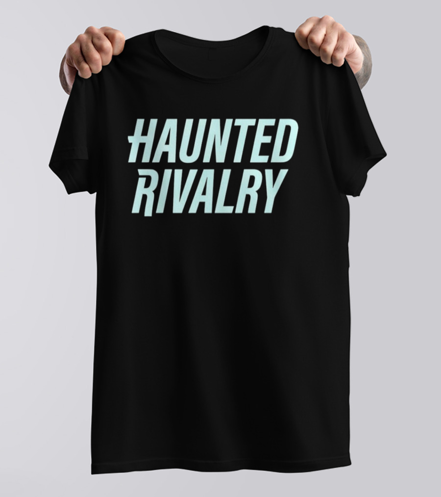 Haunted Rivalry T-Shirt