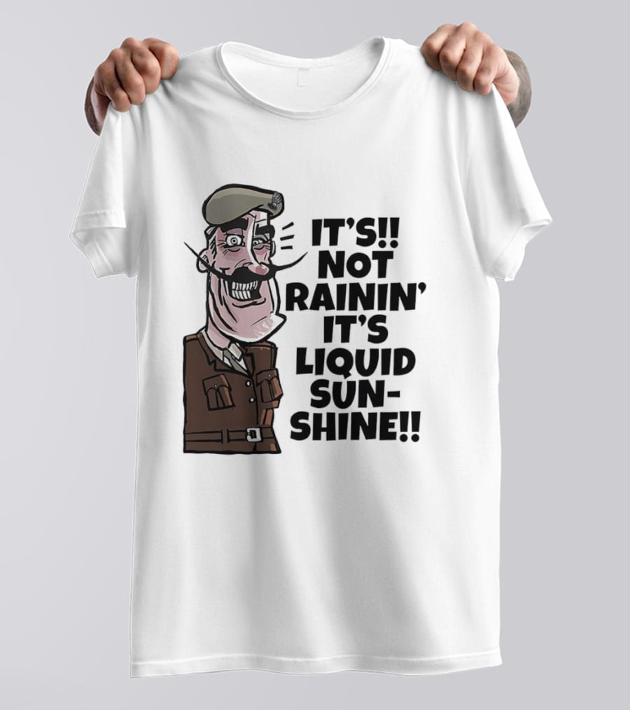 Field Marshal Montgomery It's Not Rainin' It's Liquid Sunshine British Army Vintage Humor T-Shirt