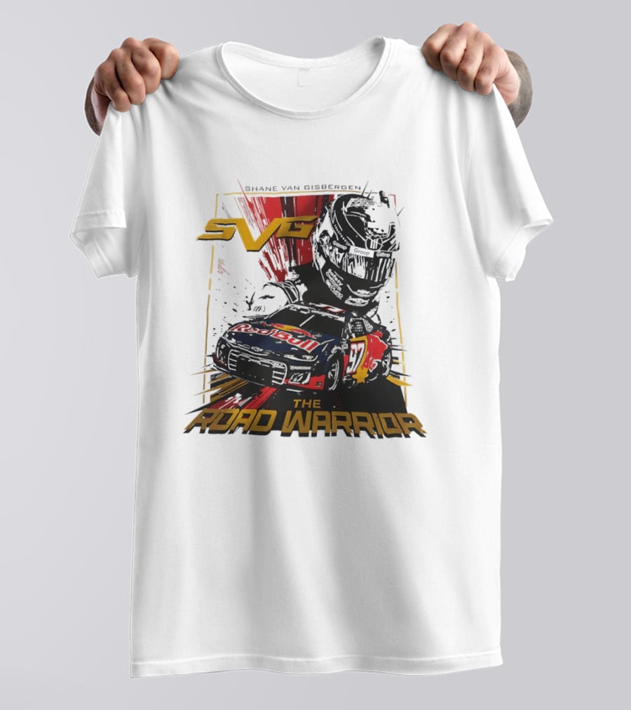 Shane Van Gisbergen SVG The Road Warrior Nascar Trackhouse Racing T-Shirt