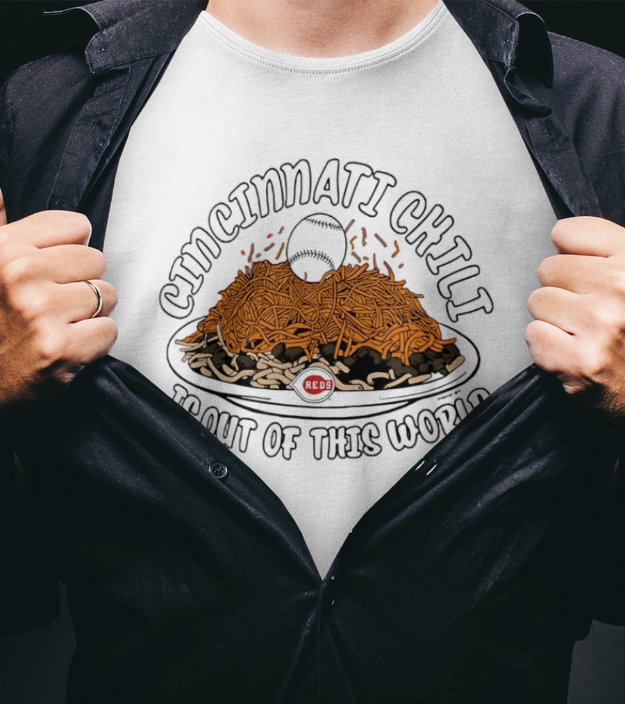 Cincinnati Chili Baseball Out Of This World T-Shirt