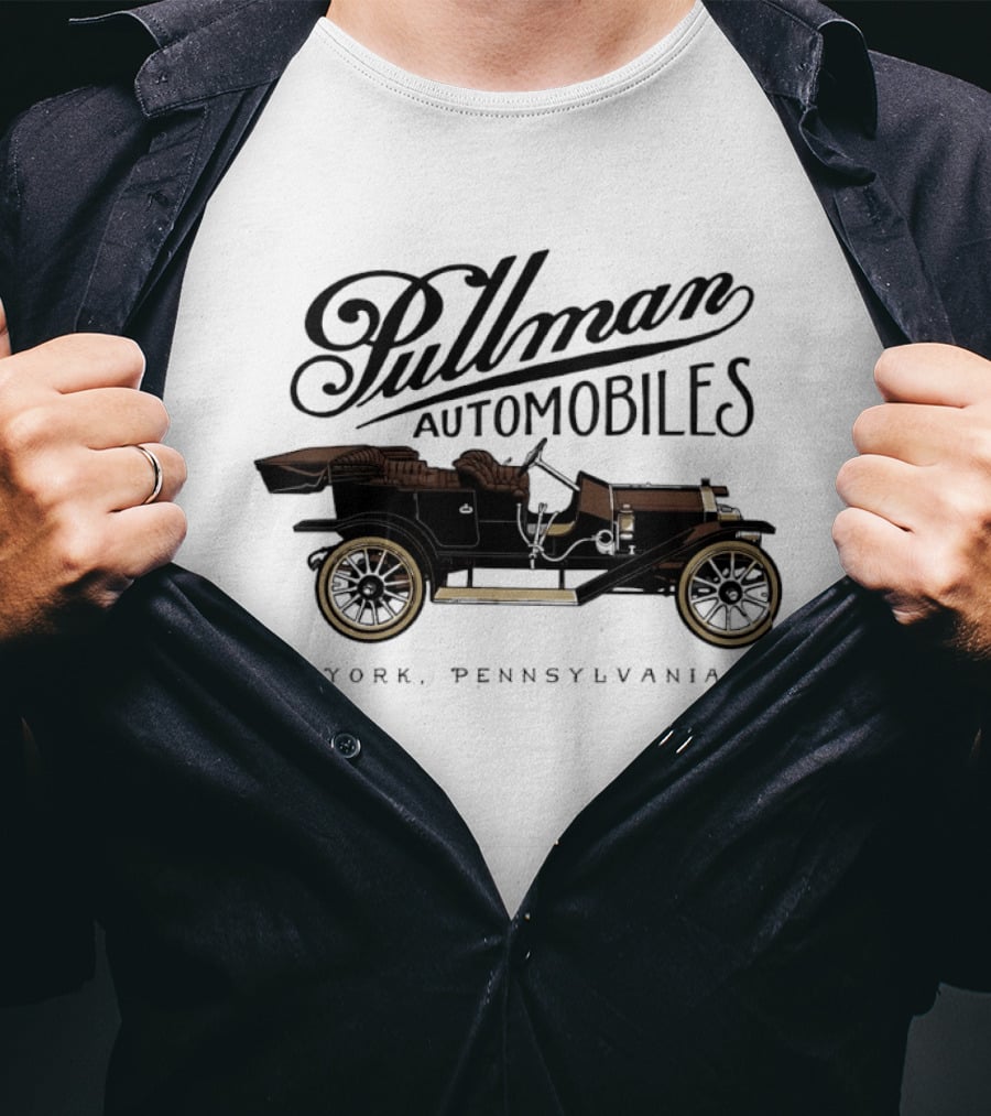 Pullman Automobiles Vintage York Pennsylvania Classic Car T-Shirt