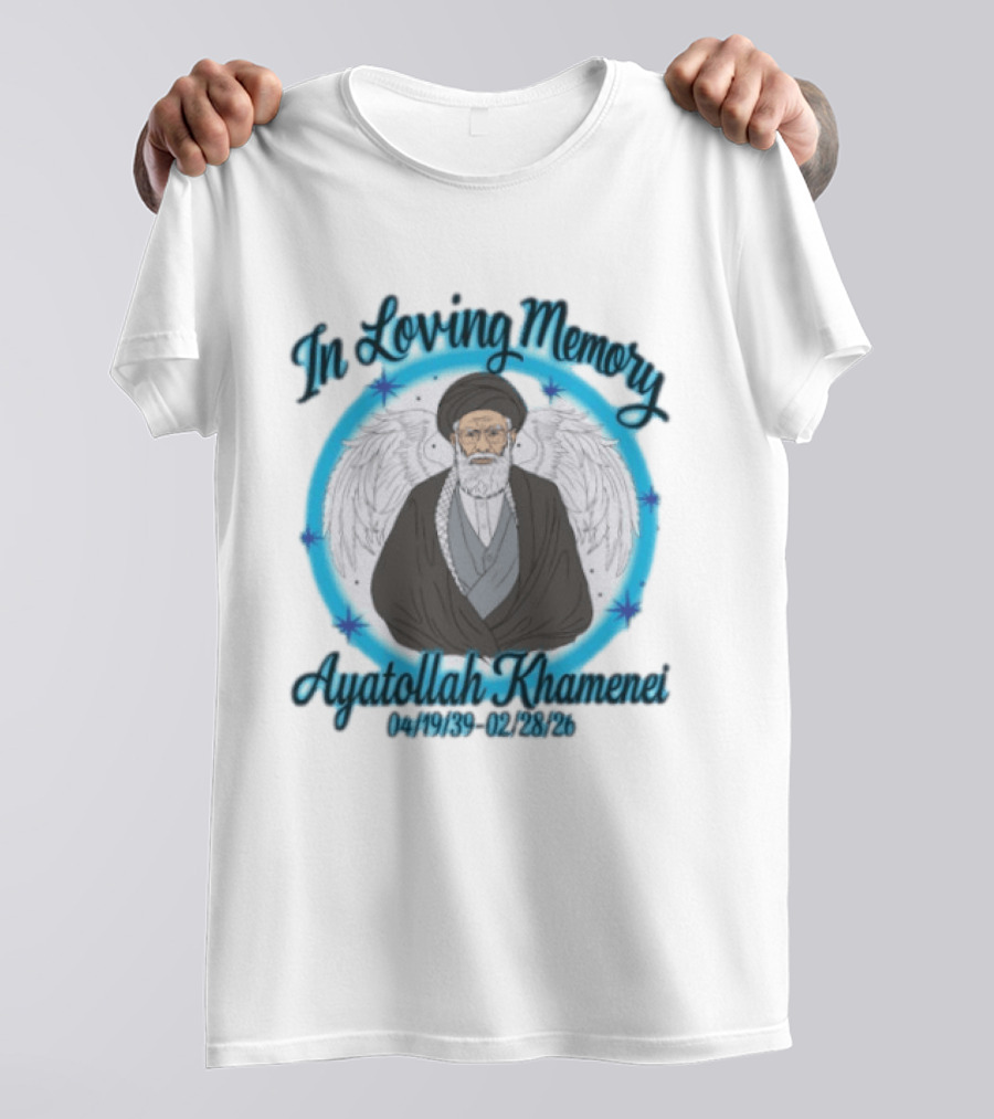 In Loving Memory Ayatollah Khamenei 041939 022826 T-Shirt